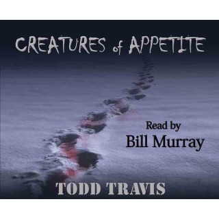Creatures of Appetite