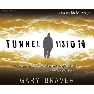 Tunnel Vision