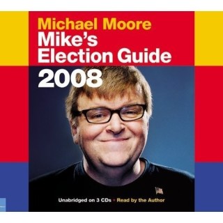 Mike's Election Guide 2008 (used)