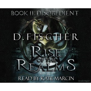 Rise of the Realms – Book 2: Disobedient