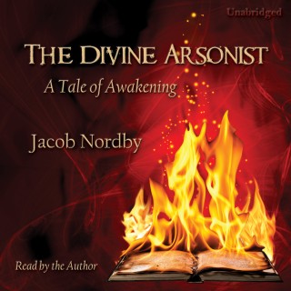 The Divine Arsonist audiobook