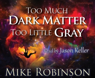 Too Much Dark Matter, Too Little Gray