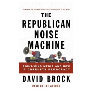 The Republican Noise Machine (used)