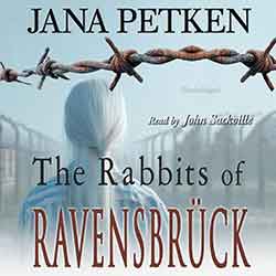 The Rabbits of Ravensbrück audiobook cover image